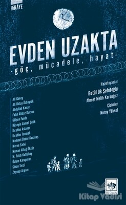 Evden Uzakta - Ötüken Neşriyat