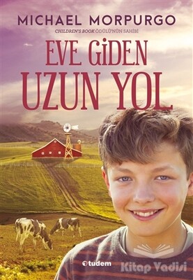 Eve Giden Uzun Yol - Tudem Yayınları