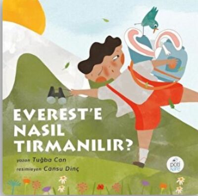 Everest’e Nasıl Tırmanılır? - 1