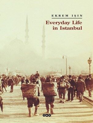 Everyday Life in Istanbul - 1