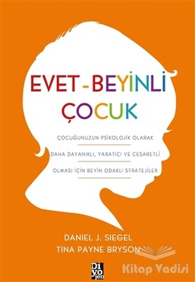 Evet-Beyinli Çocuk - Diyojen Yayıncılık