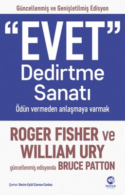 “Evet” Dedirtme Sanatı: Ödün vermeden anlaşmaya varmak - Nova Kitap