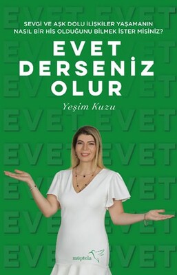 Evet Derseniz Olur - Müptela Yayınları