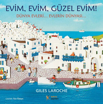 Evim Evim, Güzel Evim! - Kelime Yayınları