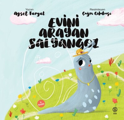 Evini Arayan Salyangoz - Sia Kitap