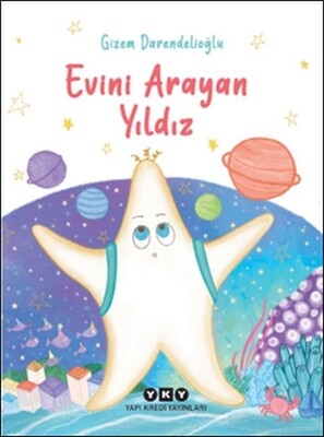 Evini Arayan Yıldız - Yapı Kredi Yayınları