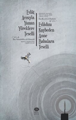 Evlat Acısıyla Yanan Yüreklere Teselli (Berdü’l-Ekbadʻınde Fakdi’l-Evlad) - 1