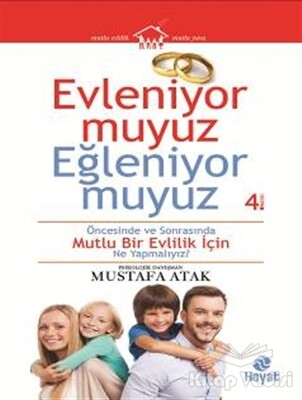 Evleniyor muyuz Eğleniyor muyuz - Hayat Yayınları