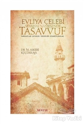 Evliya Çelebi Seyehatnamesi'nde Tasavvuf - Mostar