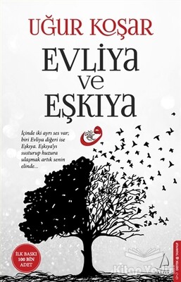 Evliya ve Eşkıya - Destek Yayınları