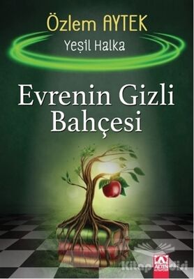 Evrenin Gizli Bahçesi - Yeşil Halka - 1