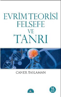 Evrim Teorisi Felsefe ve Tanrı - İstanbul Yayınevi