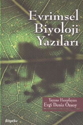 Evrimsel Biyoloji Yazıları - Bilgesu Yayıncılık