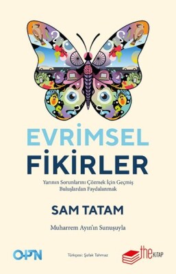 Evrimsel Fikirler: Yarının Sorunlarını Çözmek İçin Geçmiş Buluşlardan Faydalanmak - The Kitap