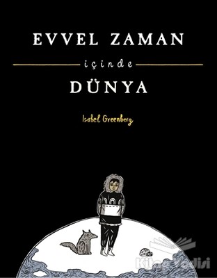 Evvel Zaman İçinde Dünya - Tudem Yayınları