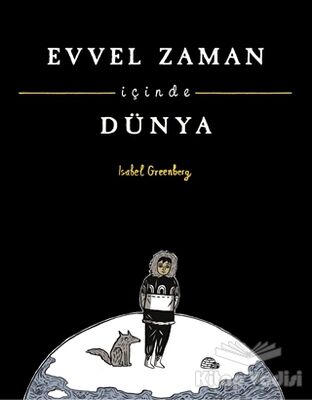 Evvel Zaman İçinde Dünya - 1