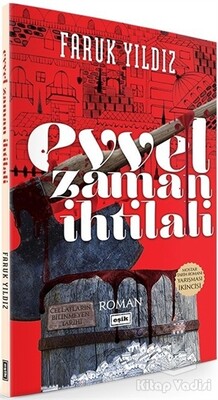 Evvel Zaman İhtilali - Eşik Yayınları