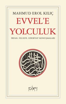 Evvele Yolculuk - 1