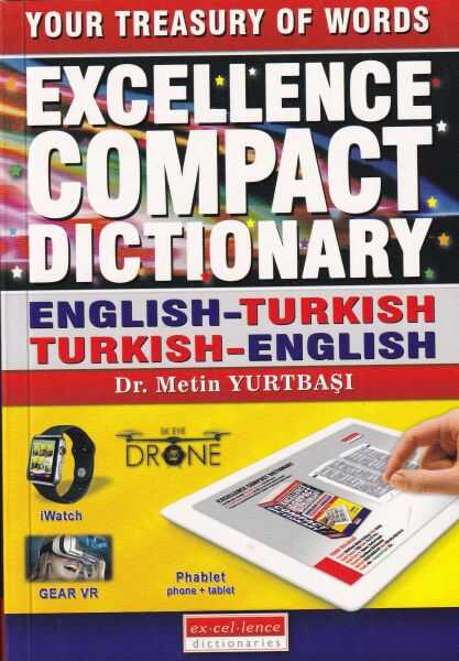 ex.cel.lence dictionaries - Excellence Compact Dictionary/English - Turkish - Turkish - Engilish