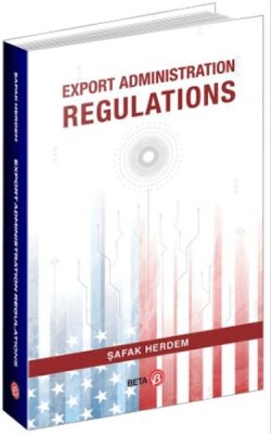 Export Administration Regulations - Beta Basım Yayım