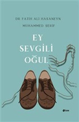 Ey Sevgili Oğul - Şule Yayınları