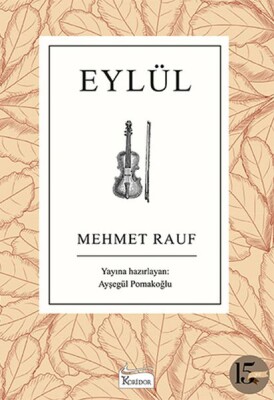 Eylül (Bez Ciltli) - Koridor Yayıncılık