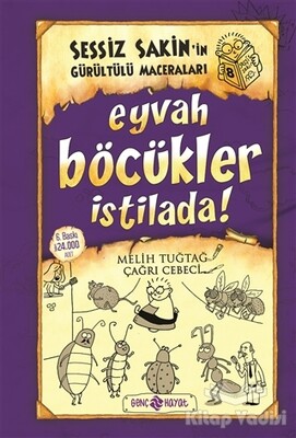 Eyvah Böcükler İstilada! - Sessiz Sakin’in Gürültülü Maceraları 8 - Genç Hayat