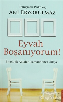 Eyvah Boşanıyorum! - Destek Yayınları