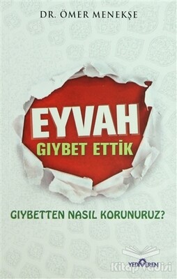 Eyvah Gıybet Ettik - Yediveren Yayınları