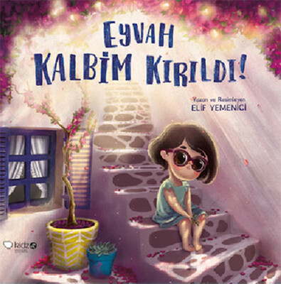 Eyvah Kalbim Kırıldı! - Kidz Redhouse Çocuk Kitapları