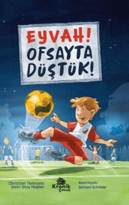 Eyvah! Ofsayta Düştük - Kronik Kitap