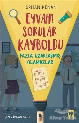 Eyvah! Sorular Kayboldu - Genç Timaş