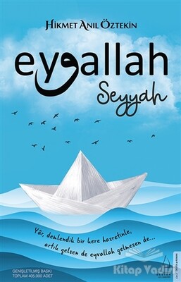 Eyvallah - Seyyah - Destek Yayınları