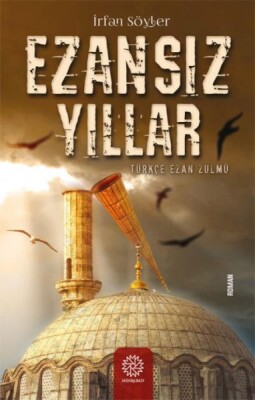 Ezansız Yıllar - Mihrabad Yayınları