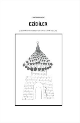 Ezidiler - Anahtar Kitaplar Yayınevi