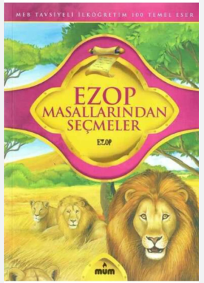 Ezop Masallarından Seçmeler - Mum Yayınları