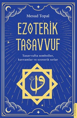 Ezoterik Tasavvuf - Destek Yayınları