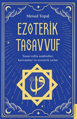 Ezoterik Tasavvuf - 1