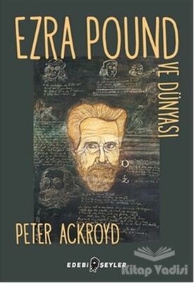 Ezra Pound ve Dünyası - 1