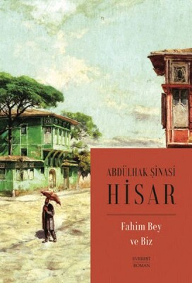 Fahim Bey ve Biz (Kitap Boy) - Everest Yayınları