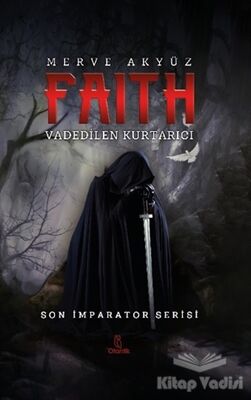 Faith - Vadedilen Kurtarıcı - 1