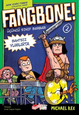 Fangbone! Bahtsız Yumurta - The Kitap