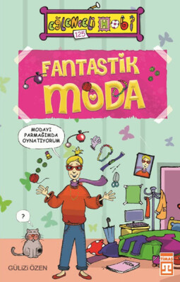 Fantastik Moda - Eğlenceli Bilgi