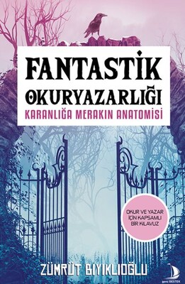 Fantastik Okuryazarlığı - Destek Yayınları