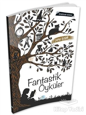 Fantastik Öyküler - Maviçatı Yayınları