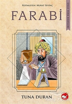 Farabi - Ünlü Türk Dahileri - Beyaz Balina Yayınları