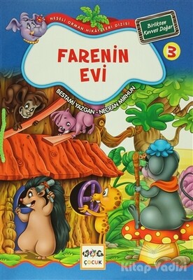 Farenin Evi 3 - Birlikten Kuvvet Doğar - Nar Yayınları