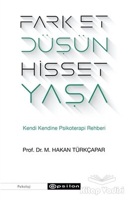 Fark Et Düşün Hisset Yaşa - 1