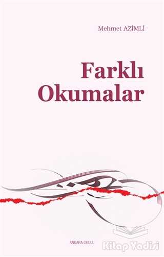 Ankara Okulu Yayınları - Farklı Okumalar