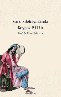 Fars Edebiyatında Kaynak Bilim - 1
